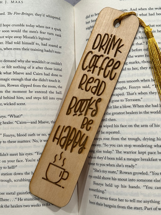 Drink coffee read books be happy