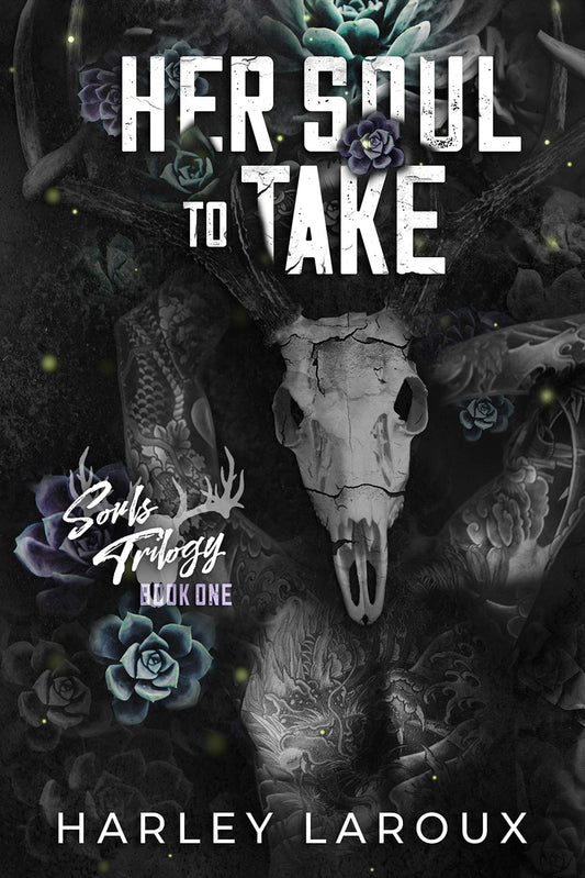 Her Soul to Take : A Paranormal Dark Academia Romance